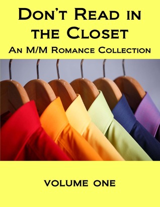 Don't Read in the Closet: Volume One