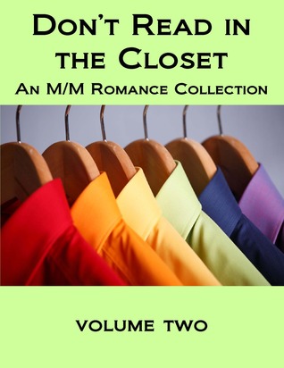 Don't Read in the Closet: Volume Two