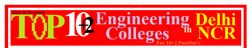 TOP 10+2 Engineering Colleges in Delhi-NCR