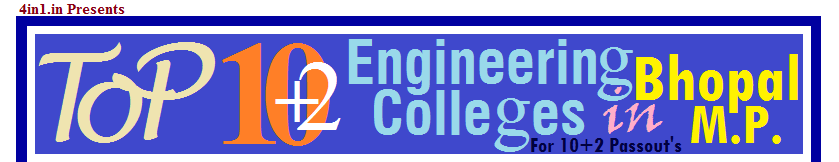 TOP 10+2 Engineering College in Bhopal