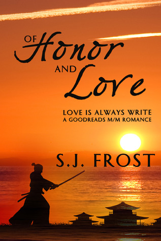 Of Honor and Love (Love is Always Write) 